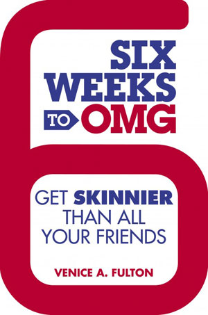 Six Weeks to OMG diet
